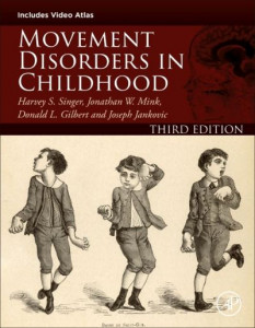 Movement Disorders in Childhood by Harvey S. Singer (Hardback)