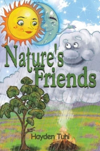 Nature's Friends by Hayden Tuhi