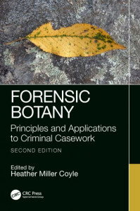 Forensic Botany by Heather Miller Coyle (Hardback)