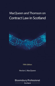 MacQueen and Thomson on Contract Law in Scotland by Hector L. MacQueen