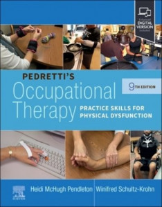Pedretti's Occupational Therapy by Heidi McHugh Pendleton (Hardback)