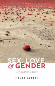 Sex, Love, and Gender by Helga Varden