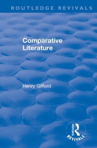Comparative Literature by Henry Gifford