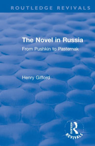 The Novel in Russia by Henry Gifford