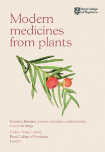 Modern Medicines from Plants by Henry F. Oakeley (Hardback)