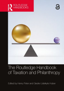 The Routledge Handbook of Taxation and Philanthropy by Henry Peter