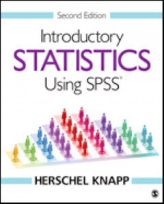 Introductory Statistics Using SPSS by Herschel Knapp