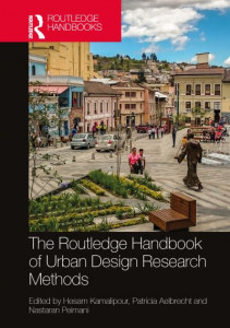 The Routledge Handbook of Urban Design Research Methods by Hesam Kamalipour (Hardback)