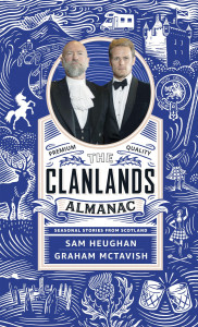 The Clanlands Almanac by Sam Heughan & Graham McTavish - Signed Edition
