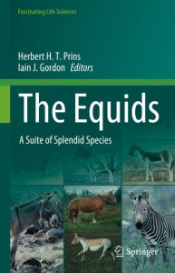 The Equids by H. H. T. Prins (Hardback)