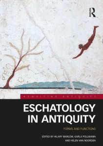 Eschatology in Antiquity by Hilary Marlow (Hardback)