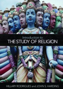 Introduction to the Study of Religion by Hillary Rodrigues
