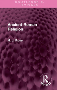 Ancient Roman Religion by H. J. Rose (Hardback)