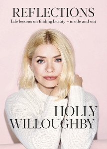 Reflections by Holly Willoughby - Signed Edition