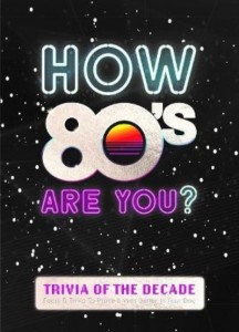 How 80'S Are You?
