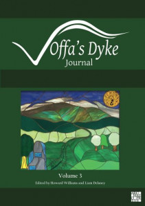 Offa's Dyke Journal: Volume 3 for 2021 by Howard Williams