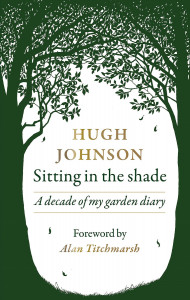Sitting in the Shade by Hugh Johnson - Signed Edition