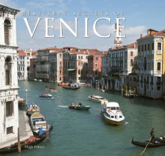 The Secrets of Venice by Hugh Palmer (Hardback)