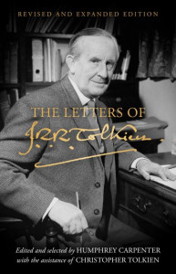 The Letters of J.R.R. Tolkien by J. R. R. Tolkien (Hardback)