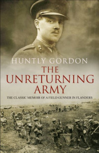 The Unreturning Army by Huntly Gordon