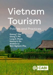 Vietnam Tourism by Huong T. Bui (Hardback)