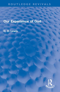 Our Experience of God by Hywel D. Lewis