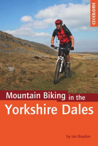 Mountain Biking in the Yorkshire Dales by Ian Boydon
