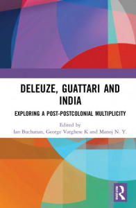 Deleuze, Guattari and India by Ian Buchanan