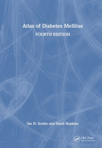 Atlas of Diabetes Mellitus by Ian N. Scobie (Hardback)