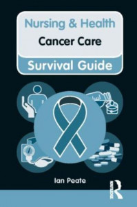 Cancer Care by Ian Peate