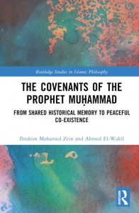 The Covenants of the Prophet Muhammad by Ibrahim M. Zein (Hardback)