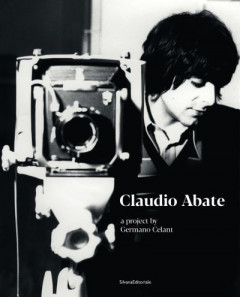 Claudio Abate by Germano Celant (Hardback)