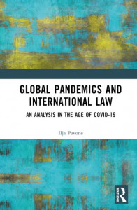 Global Pandemics and International Law by Ilja Richard Pavone (Hardback)