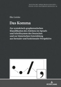 Das Komma (Band 10) by Ilka Lemke (Hardback)