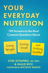 Your Everyday Nutrition by Ilyse Schapiro