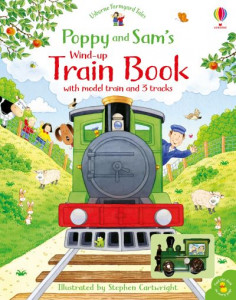 Poppy and Sam's Wind-Up Train Book by Heather Amery (Boardbook)