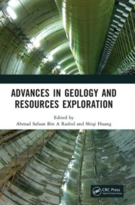 Advances in Geology and Resources Exploration by International Conference on Geology, Resources Exploration and Development (Hardback)
