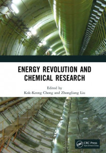 Energy Revolution and Chemical Research by International Conference on Energy Science and Chemical Engineering (Hardback)