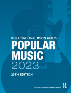International Who's Who in Popular Music 2023 (Hardback)