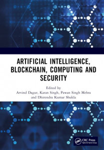 Artificial Intelligence, Blockchain, Computing and Security by International Conference on Artificial Intelligence, Blockchain, Computing and Security (Hardback)