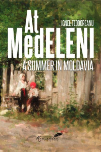 At Medeleni by Ionel Teodoreanu