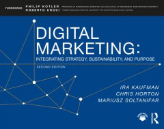 Digital Marketing by Ira Morton Kaufman
