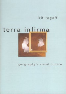 Terra Infirma by Irit Rogoff