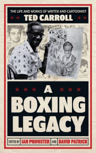 A Boxing Legacy by I. R. Phimister (Hardback)