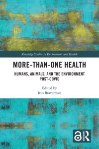 More-Than-One Health by Irus Braverman (Hardback)