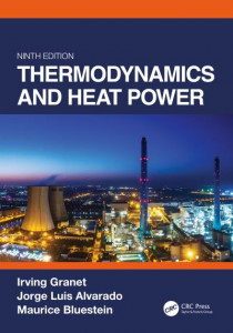 Thermodynamics and Heat Power by Irving Granet