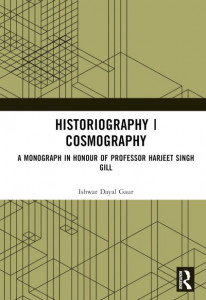 Historiography/cosmography by I. D. Gaur (Hardback)