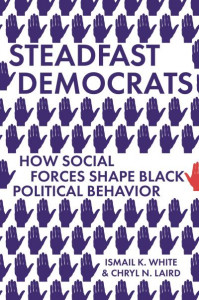 Steadfast Democrats (Book 12) by Ismail K. White
