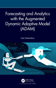 Forecasting and Analytics With the Augmented Dynamic Adaptive Model (ADAM) by Ivan Svetunkov (Hardback)