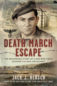 Death March Escape by Jack J Hersch